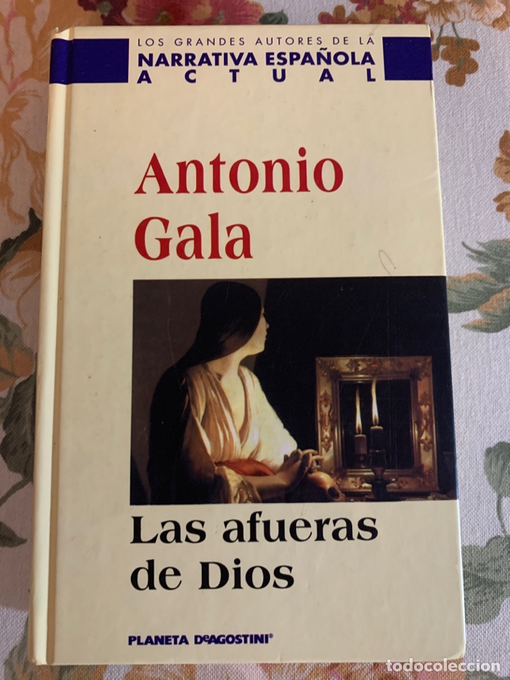 Libros de segunda mano: Las afueras de Dios. Antonio Gala. - Foto 1
