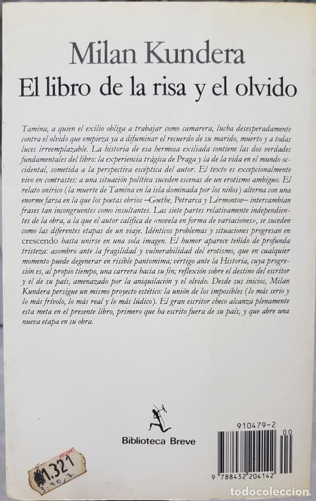Libros de segunda mano: El libro de la risa y el olvido - Milan Kundera - Seix Barral 1990 - Foto 2