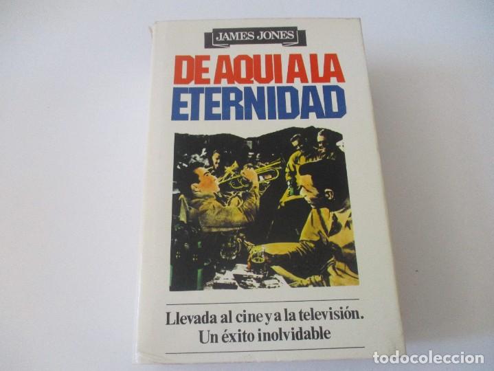 Libri di seconda mano: JAMES JONES De aqu&iacute; a la eternidad W14141