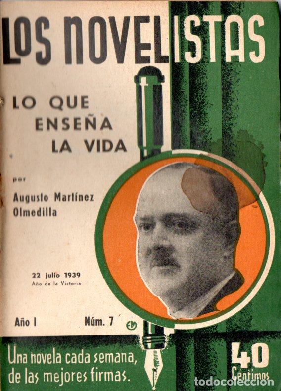 Libri di seconda mano: MART&Iacute;NEZ OLMEDILLA . LO QUE ENSE&Ntilde;A LA VIDA (LOS NOVELISTAS, N&ordm; 7, 1939)