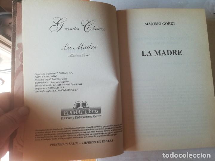 Libros de segunda mano: MAXIMO GORKI. LA MADRE . Edimat 2000 - Foto 3