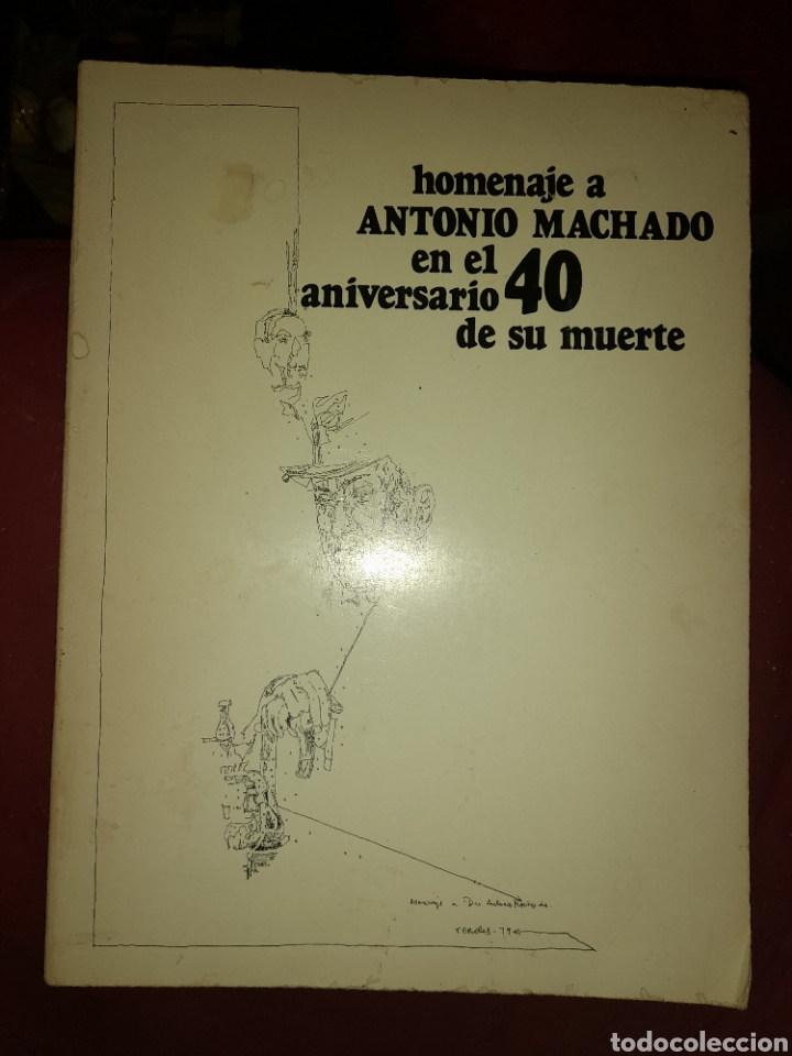 Libros de segunda mano: HOMENAJE A ANTONIO MACHADO EN EL 40 ANIVERSARIO DE SU MUERTE
