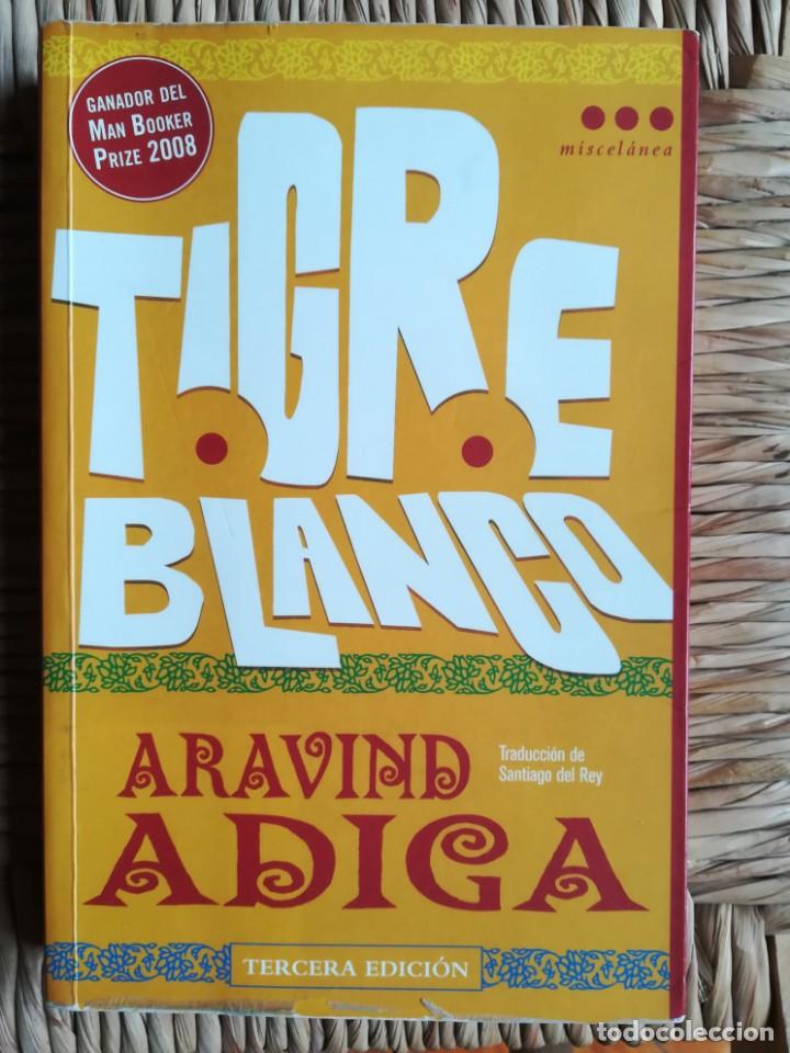 Libros de segunda mano: Tigre blanco. Aravind Adiga - Foto 1