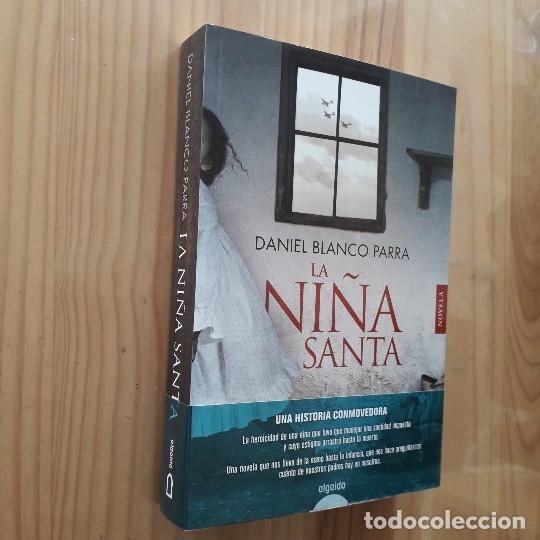 Libri di seconda mano: LA NI&Ntilde;A SANTA DANIEL - BLANCO PARRA