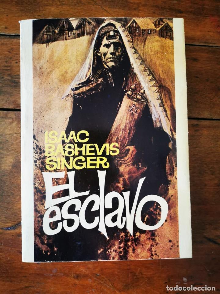 Libros de segunda mano: SINGER, Isaac Bashevis. El esclavo - Foto 1