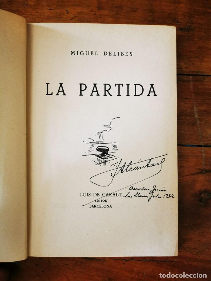 Libros de segunda mano: DELIBES, Miguel. La partida - Foto 2