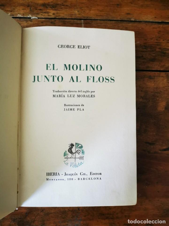 Libros de segunda mano: ELIOT, George. El molino junto al Floss - Foto 2