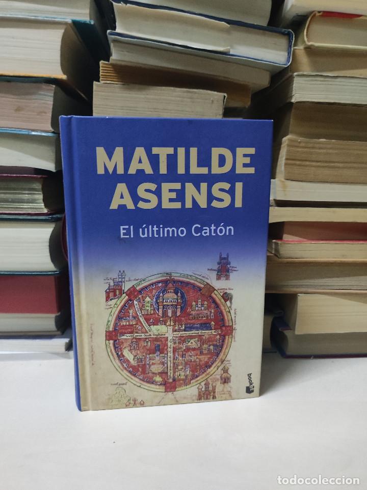 Libros de segunda mano: EL &Uacute;LTIMO CAT&Oacute;N MATILDE ASENSI - Foto 1