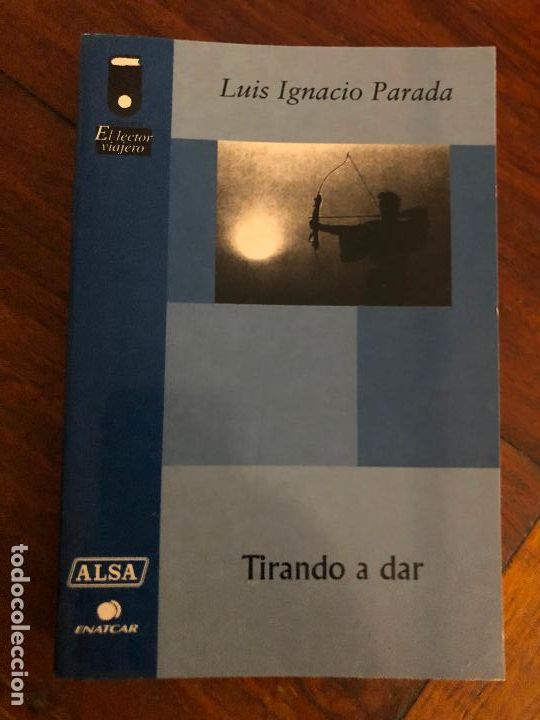 Libros de segunda mano: Tirando a dar - Luis Ignacio Parada - Foto 1