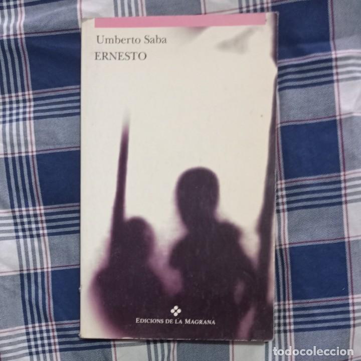 Libros de segunda mano: ERNESTO - UMBERTO SABA (CATAL&Agrave;) - Foto 1
