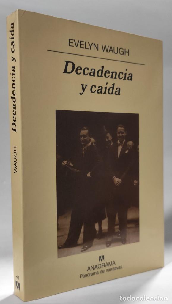 Libros de segunda mano: DECADENCIA Y CA&Iacute;DA - Evelyn Waugh * - Foto 2