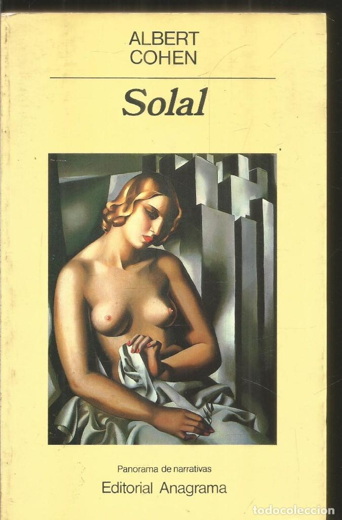 Libros de segunda mano: ALBERT COHEN. SOLAL. ANAGRAMA. - Foto 1