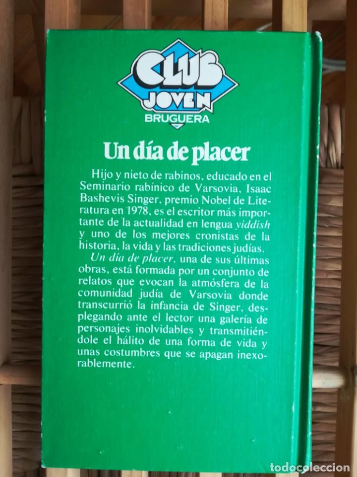 Libros de segunda mano: Un d&iacute;a de placer. Isaac Bashevis Singer - Foto 2