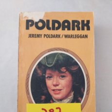 Libros de segunda mano: 787 - POLDARK - POR JEREMY POLDARK / WARLEGGAN - Nº II - EDITORIAL HMB - AÑO 1979. Lote 362433265