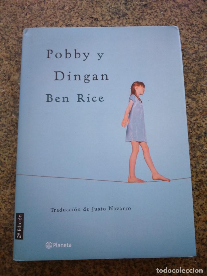 Libros de segunda mano: POBBY Y DINGAN -- BEN RICE -- PLANETA 2000 -- - Foto 1