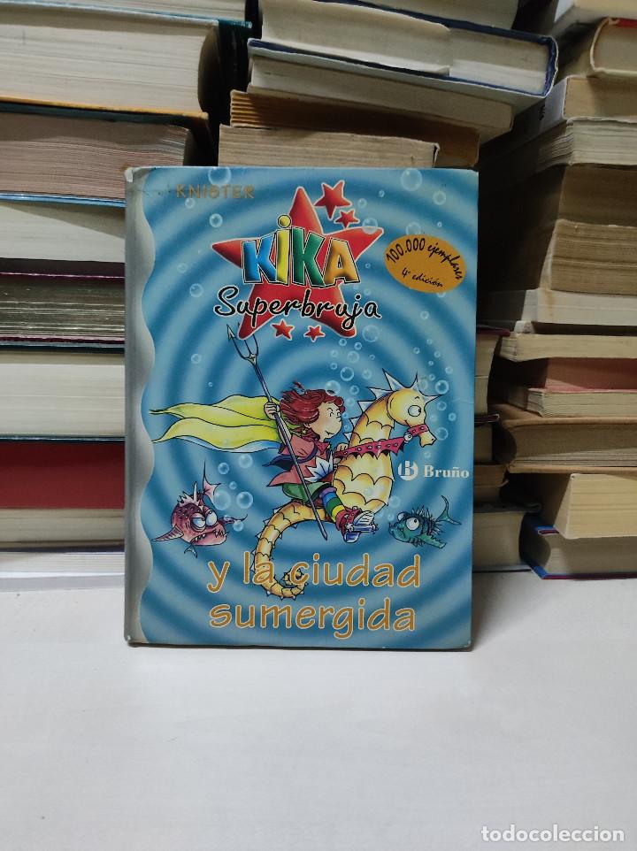 Libros de segunda mano: KIKA SUPERBRUJA Y LA CIUDAD SUMERGIDA - Foto 1