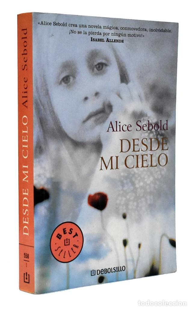 Libros de segunda mano: Desde mi cielo - Alice Sebold - Foto 1