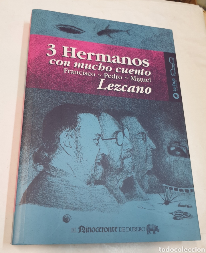 Libros de segunda mano: 3 hermanos con mucho cuento - Francisco, Pedro y Miguel Lezcano