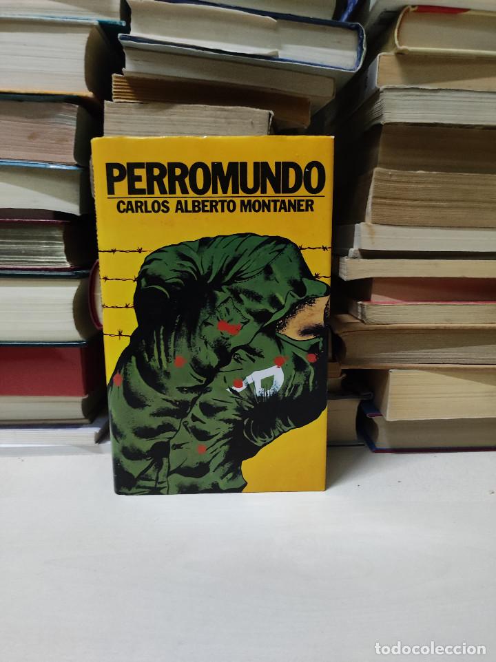 Libros de segunda mano: PERROMUNDO CARLOS ALBERTO MONTANER - Foto 1