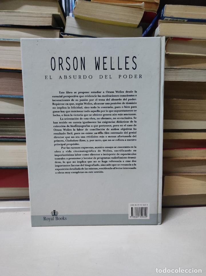 Libros de segunda mano: ORSON WELLES EL ABSURDO DEL PODER - Foto 2