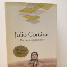 Libros de segunda mano: JULIO CORTAZAR. PAPELES INESPERADOS. EDITORIAL ALFAGUARA. 2009.. Lote 363151400