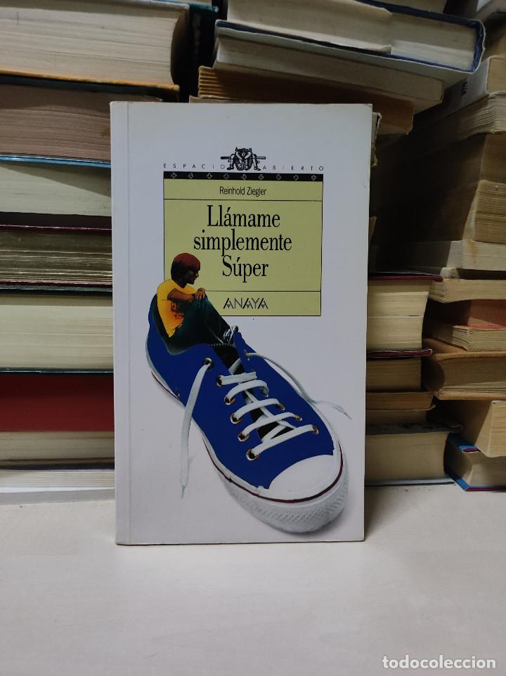 Libros de segunda mano: LL&Aacute;MAME SIMPLEMENTE S&Uacute;PER REINHOLD ZIEGLER - Foto 1