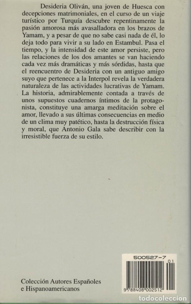 Libros de segunda mano: Antonio Gala, La pasi&oacute;n turca - Foto 2