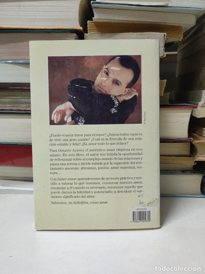 Libros de segunda mano: SABER AMAR OCTAVIO ACEVES - Foto 2