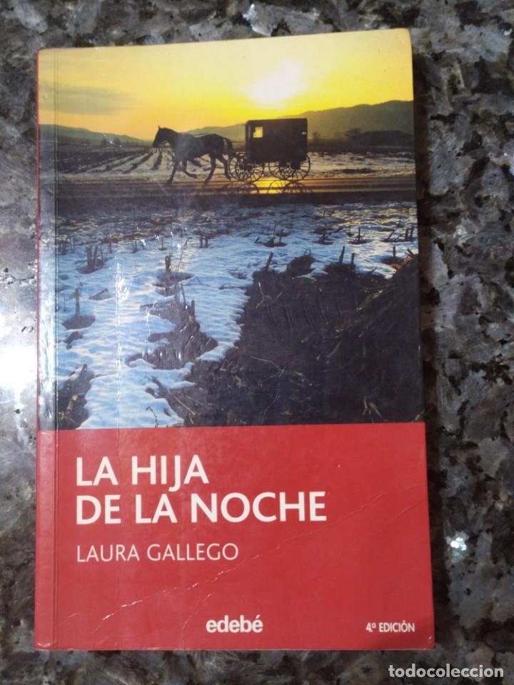 la hija de la noche - autora: laura gallego - Buy Other used narrative  books on todocoleccion