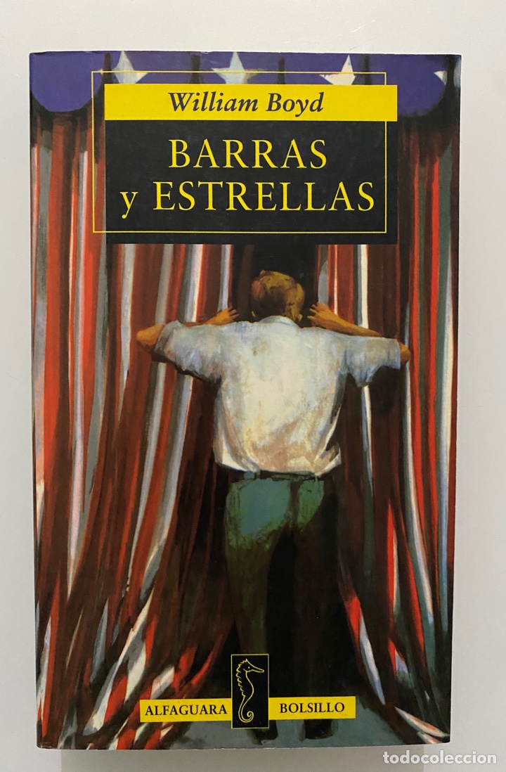 Libros de segunda mano: Barras y estrellas - BOYD, William - Foto 1