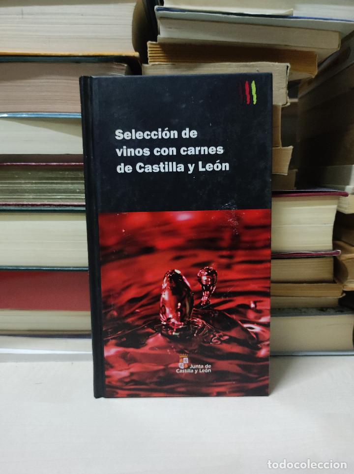 Libros de segunda mano: SELECCI&Oacute;N DE VINOS CON CARNES DE CASTILLA Y LE&Oacute;N - Foto 1