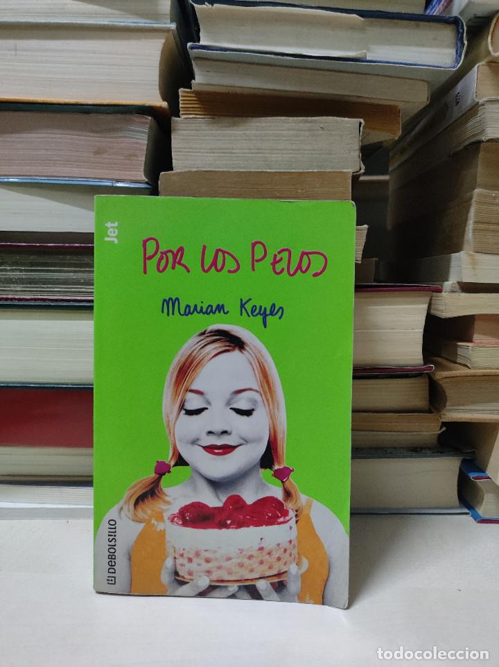Libros de segunda mano: POR LOS PELOS MARIAM KEYES - Foto 1