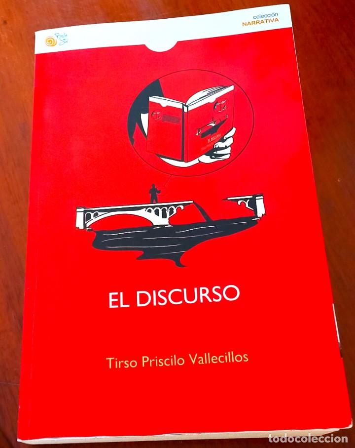 Libros de segunda mano: EL DISCURSO de TIRSO PRISCILO VALLECILLOS - Foto 1