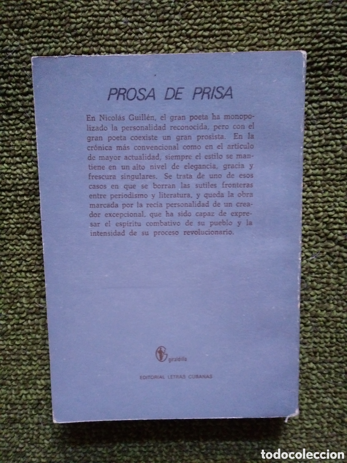 Libros de segunda mano: PROSA DE PRISA - NICOLAS GUILLEN 1987 - Foto 3