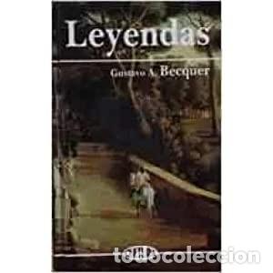 Libros de segunda mano: Leyendas. Gustavo Adolfo B&eacute;cquer - Foto 1