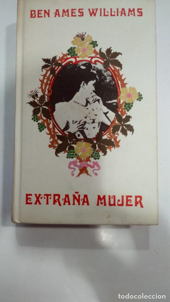 Libros de segunda mano: Extra&ntilde;a mujer Ben Ames Williams - Foto 1