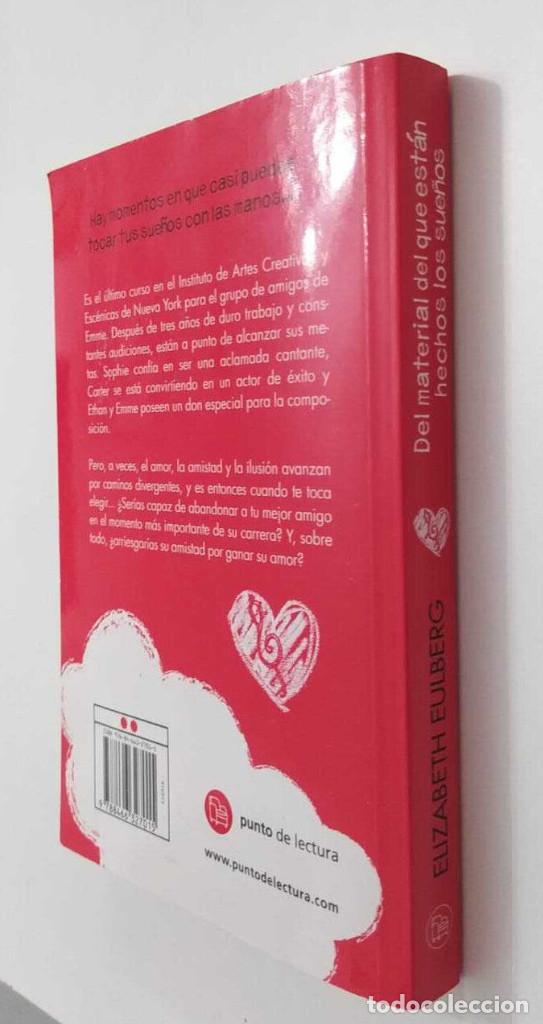 Libros de segunda mano: DEL MATERIAL DEL QUE EST&Aacute;N HECHOS LOS SUE&Ntilde;OS, ELIZABETH EULBERG. - Foto 2