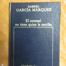 Libros de segunda mano: EL CORONEL NO TIENE QUIEN LE ESCRIBA - GABRIEL GARCIA MARQUEZ. Lote 363891691