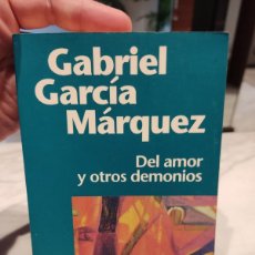 Libros de segunda mano: DEL AMOR Y OTROS DEMONIOS.- GABRIEL GARCIA MARQUEZ PLAZA & JANES 1998. Lote 364044981