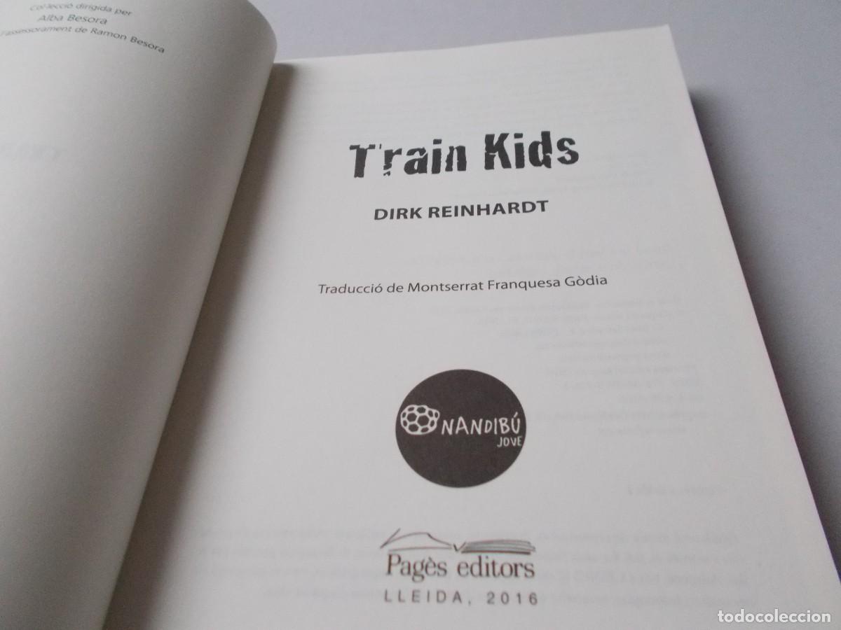 Libros de segunda mano: TRAIN KIDS Dirk Reinhardt - Foto 6
