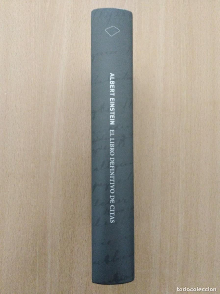 Libros de segunda mano: ALBERT EINSTEIN. EL LIBRO DEFINITIVO DE CITAS. Ed. de Alice Calaprice - Foto 3