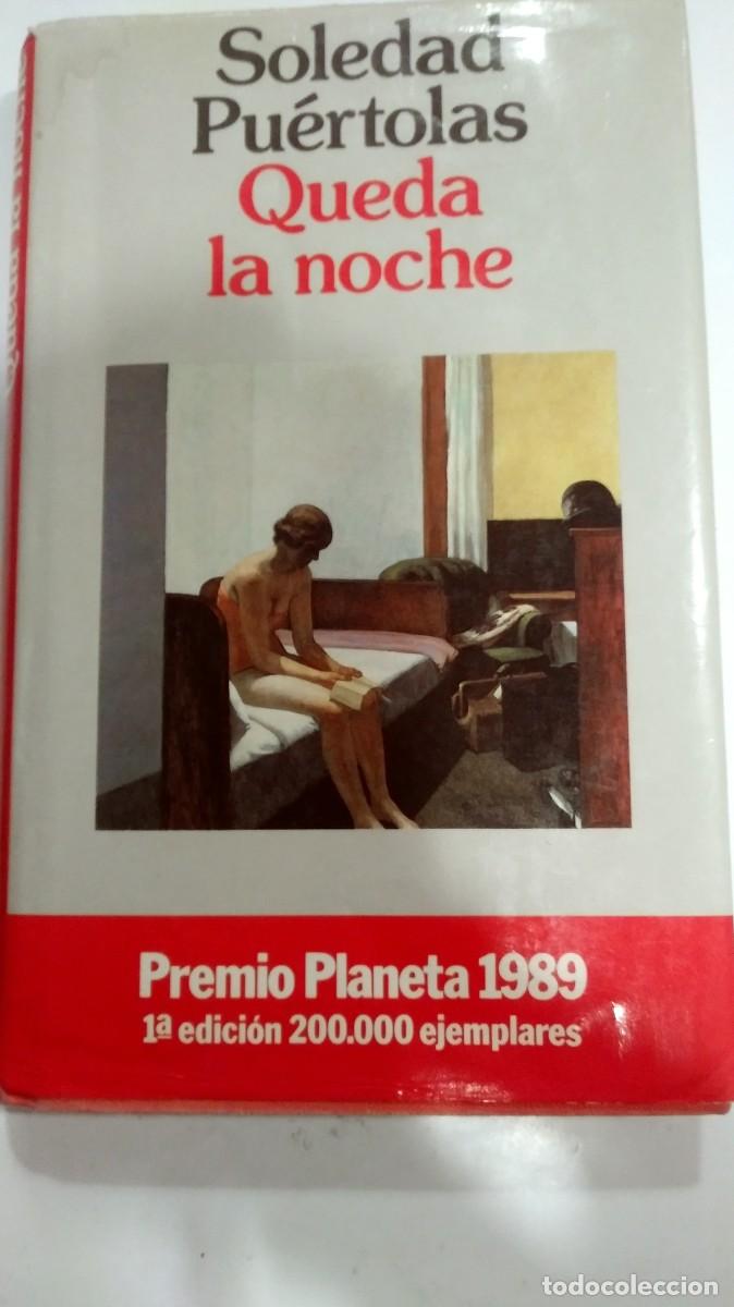 Libros de segunda mano: Queda la noche Soledas Puertolas - Foto 1