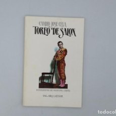 Libros de segunda mano: TOREO DE SALÓN. CAMILO JOSÉ CELA.. Lote 364497821