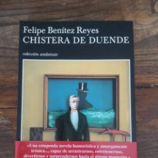 Libros de segunda mano: CHISTERA DE DUENDE - BENÍTEZ REYES, FELIPE- EDITORIAL TUSQUETS. Lote 365726371