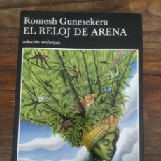 Libros de segunda mano: EL RELOJ DE ARENA- GUNESEKERA, ROMESH- EDITORIAL TUSQUETS. Lote 365727231