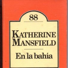 Libros de segunda mano: EN LA BAHÍA - KATHERINE MANSFIELD - CLUB BRUGUERA 1981. Lote 365815791