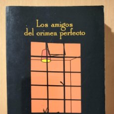 Libros de segunda mano: ANDRES TRAPIELLO LOS AMIGOS DE CRIMEN PERFECTO. Lote 365820271