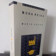 Libros de segunda mano: BONA FEINA - DAVID LODGE - NARRATIVES EUMO EDITORIAL. Lote 365822411