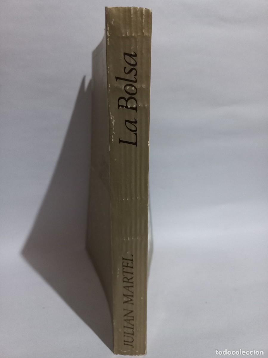 Libros de segunda mano: Julian Martel - La Bolsa - 1981 - Foto 2