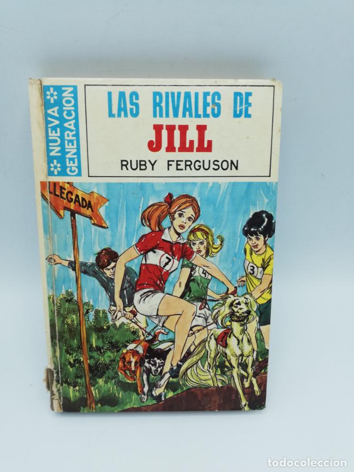 Libros de segunda mano: LAS RIVALES DE JILL. RUBY FERGUSON. 1974. PAGS: 203. - Foto 1